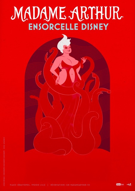 "Madame Arthur ensorcelle Disney" au Théâtre Sébastopol, à Lille
